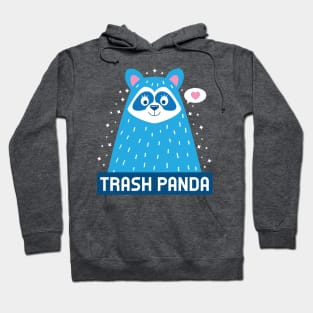 Cuddly Cute Trash Panda Hoodie